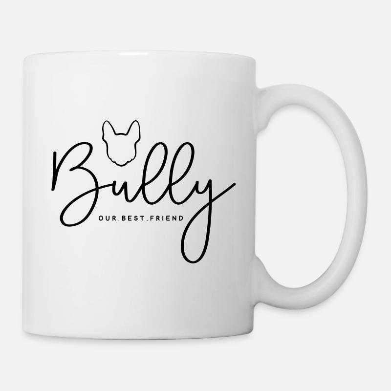 Modern Bully - Tasse - Weiß