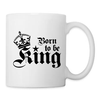 21 Born to be King 1c - Tasse - Weiß - Rechts