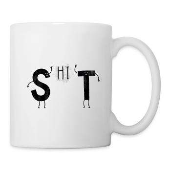 Shit Buchstaben - Tasse - Weiß - Rechts