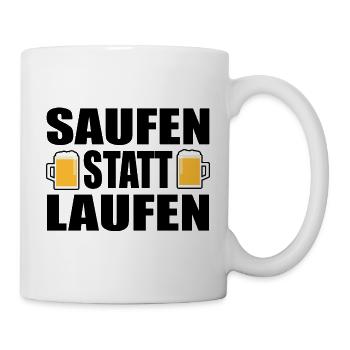 SAUFEN STATT LAUFEN - Tasse - Weiß - Rechts