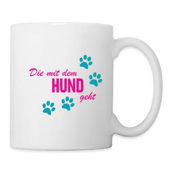 Die mit dem Hund geht - Tasse - Weiß - Rechts