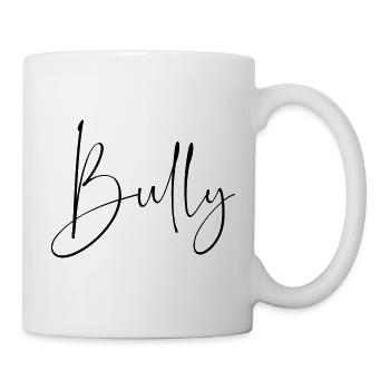 Bully Schriftzug schwarz - Tasse - Weiß - Rechts