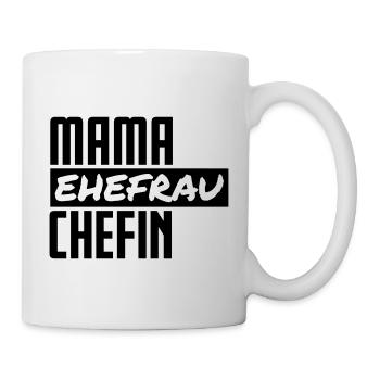 Mama Ehefrau Chefin Familie Kinder Mutter Geschenk - Tasse - Weiß - Rechts