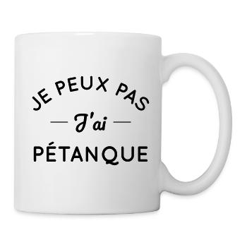 Je peux pas j'ai pétanque - Mug blanc - blanc - Droite