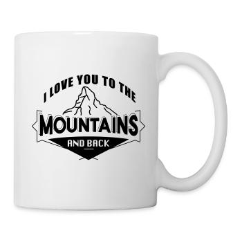 Love you To The Mountains Love Mountains Randonnée - Mug blanc - blanc - Droite