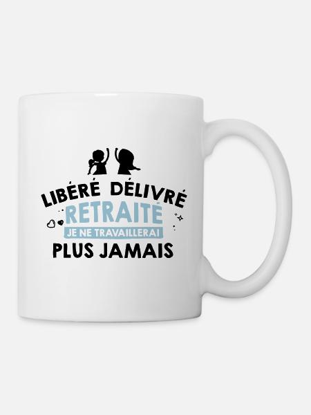 Libéré délivré retraité, Humour cadeau de retraite - Mug blanc - blanc