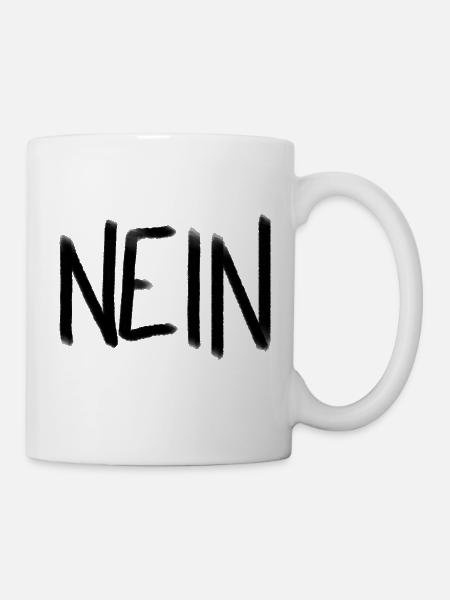 Nein! - Tasse - Weiß