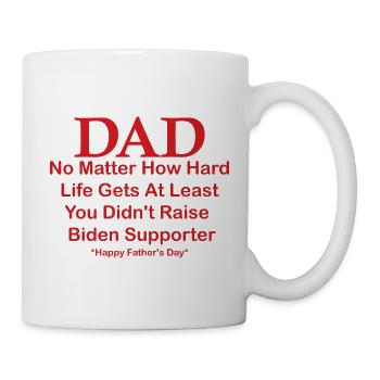Papa Happy Father S Day, egal wie schwer das Leben wird - Tasse - Weiß - Rechts