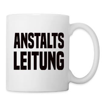 Anstalts Leitung - Tasse - Weiß - Rechts
