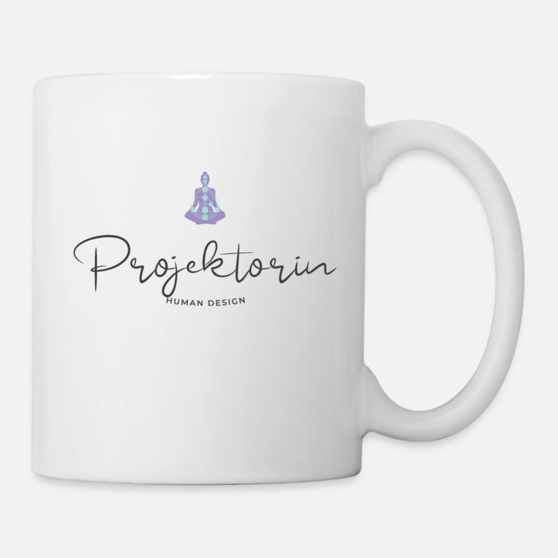 Human Design "Projektorin" - Tasse - Weiß