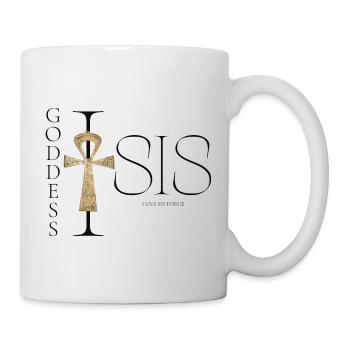 Goddess Isis I live My Force M K Eyelneiri Design - Tasse - Weiß - Rechts