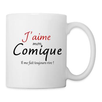 J'aime mon comique il me fait rire cadeau humour - Mug blanc - blanc - Droite