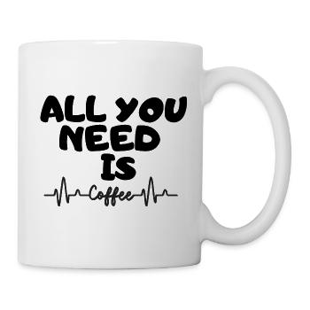 all you need is coffee coffee lovers - Mug - white - Right