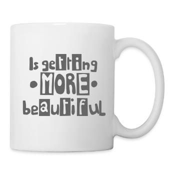 wird schöner grau - Tasse - Weiß - Rechts