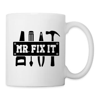 Mister Fix it he can repair everything, craftsmen - Mug - white - Right