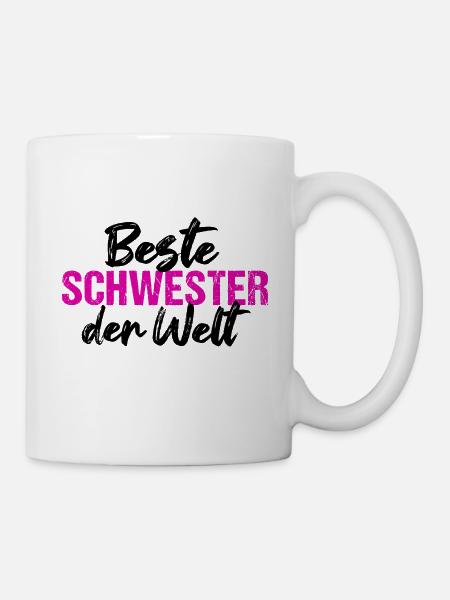 Beste Schwester der Welt Schwester - Tasse - Weiß
