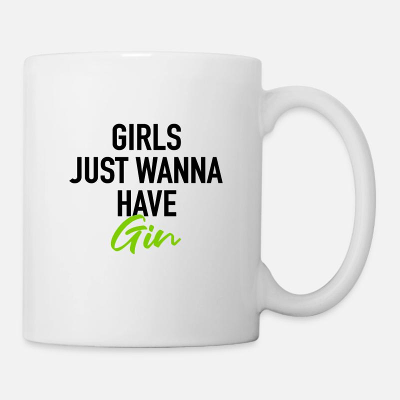 Les filles veulent juste avoir du Gin - Mug blanc - blanc