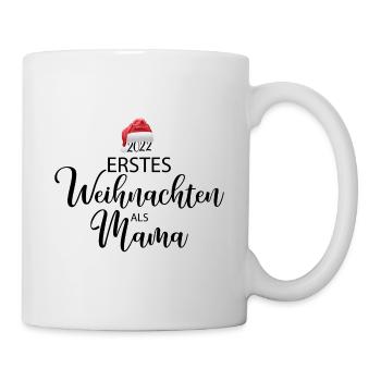 Erstes Weihnachten als Mama - Tasse - Weiß - Rechts