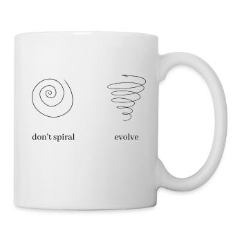 Don't spiral, evolve - Mug - white - Right