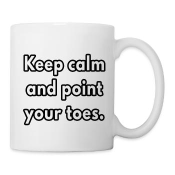 Keep calm and point your toes - dance teacher gift - Mug - white - Right