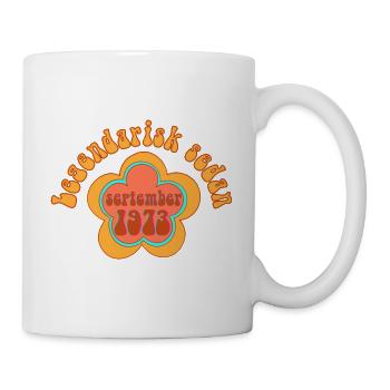 Legendär Seit September 1973 Geboren Geburtstag - Tasse - Weiß - Rechts