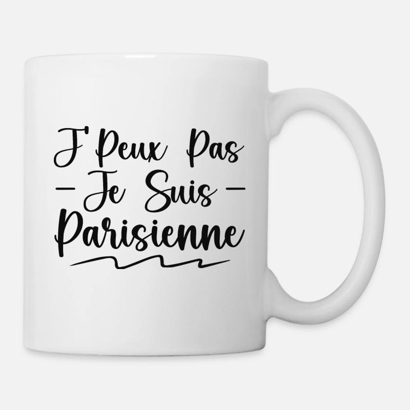 J'peux Pas Je suis parisienne | Cadeau - Mug blanc - blanc