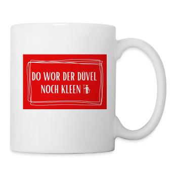 Do wor der Düvel noch kleen - Köln Kölsch Kölle - Tasse - Weiß - Rechts