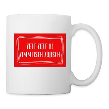 Zett Zett Zimmlisch Züjisch - Köln Kölsch Kölle - Tasse - Weiß - Rechts