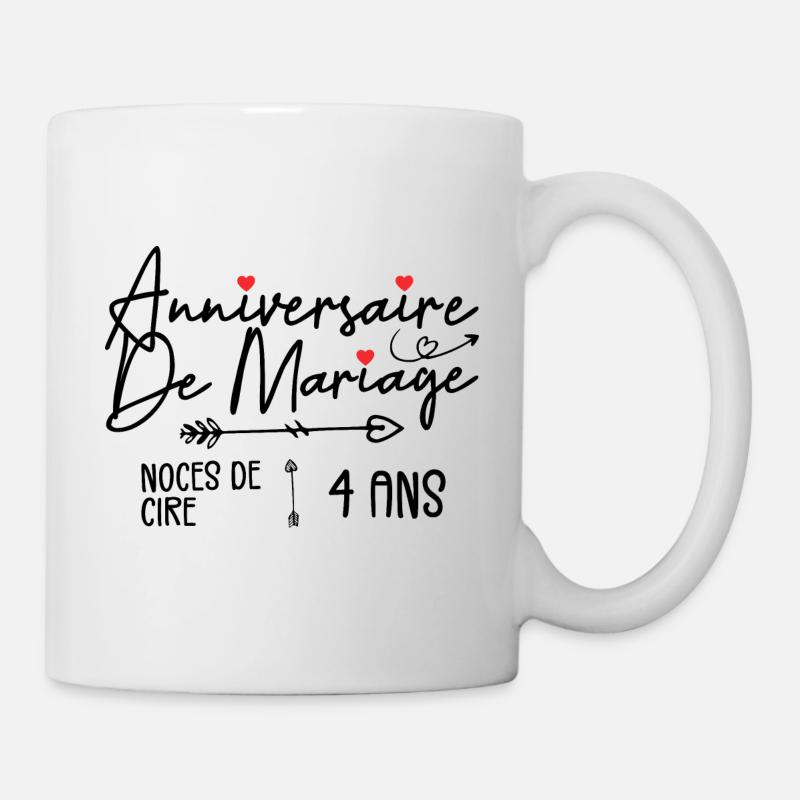Anniversaire de mariage 4ans - Noce de Cire 4 ans - Mug blanc - blanc