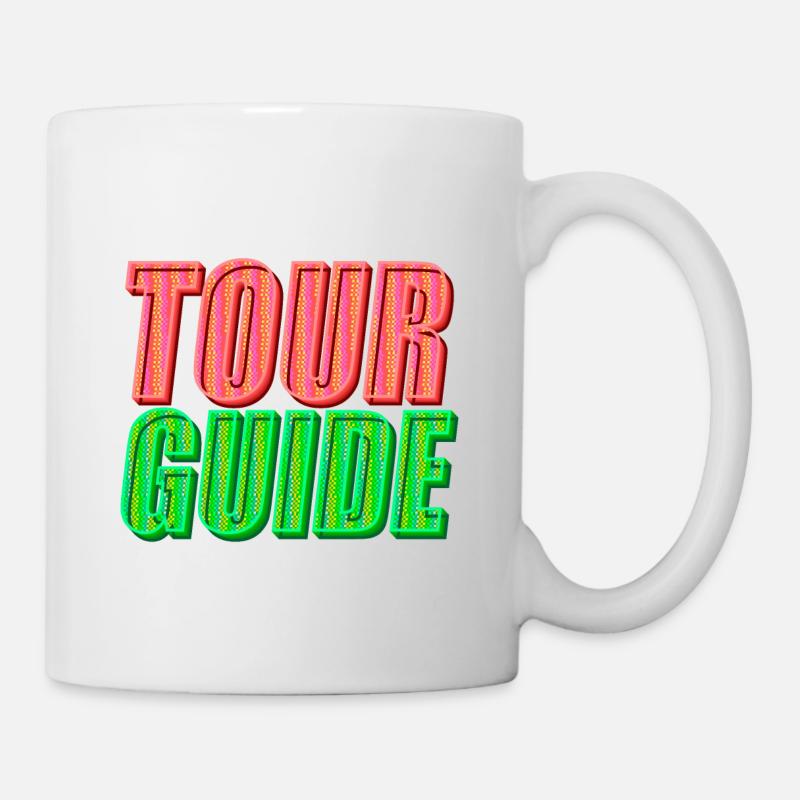 Tour Guide | Entdecke die Welt mit Stil - Tasse - Weiß