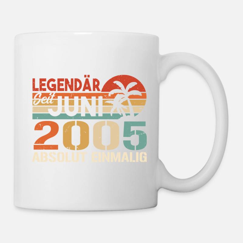 Legendär seit Juni 2005 - Geburtstag 2005 - Tasse - Weiß