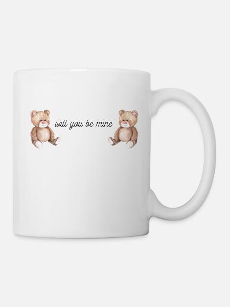 will you be mine - Tasse - Weiß