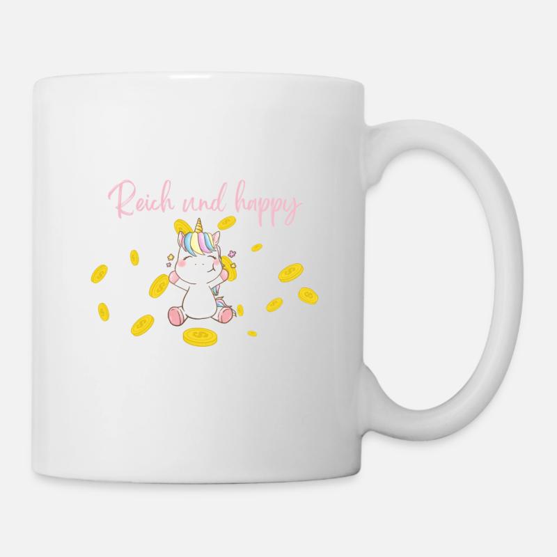 Einhorn reich und glücklich - Tasse - Weiß