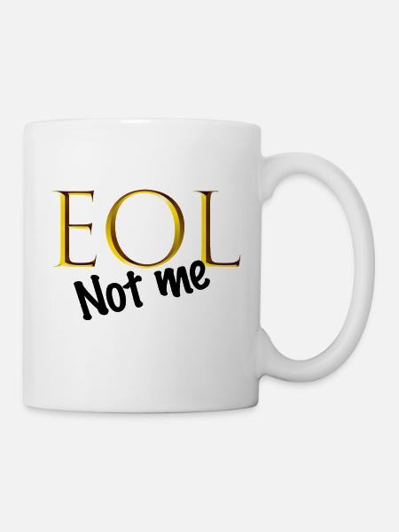 EOL - Tasse - Weiß