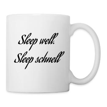 Sleep well - Tasse - Weiß - Rechts