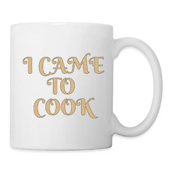 i came to cookdesign for amateur chefs - Mug - white - Right