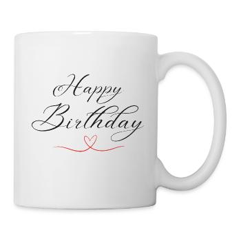 Happy Birthday Birthday Greeting Birthday Gift - Mug - white - Right
