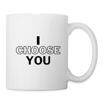 I Choose You - Mug - white - Right