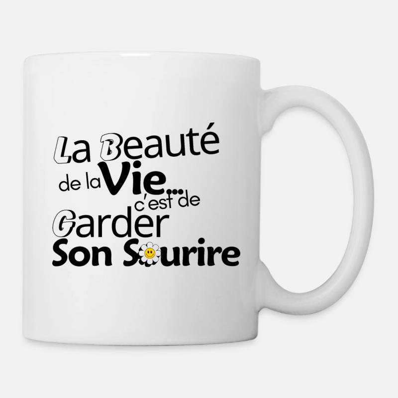 "La beauté de la vie c'est de garder son sourire" - Mug blanc - blanc