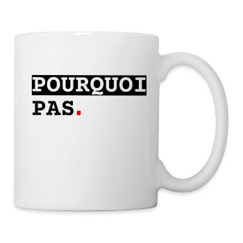 Why not - Mug - white - Right