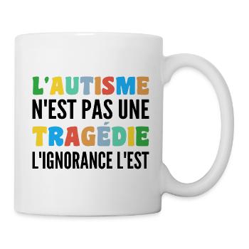 L'autisme N'est Pas Une Tragédie - Mug blanc - blanc - Droite