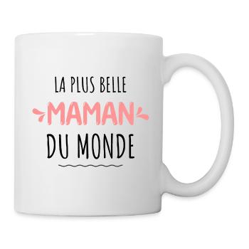 La plus belle du monde cadeau maman - Mug blanc - blanc - Droite