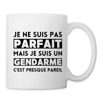 Pas parfait mais gendarme c'est presque pareil - Mug blanc - blanc - Droite