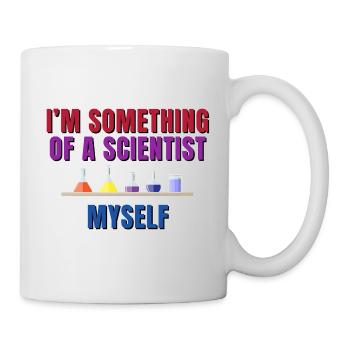 I’m something of a scientist myself - Mug - white - Right