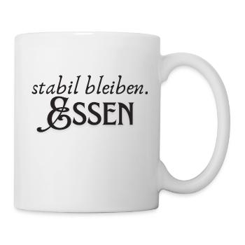 Stabil bleiben Essen - Tasse - Weiß - Rechts