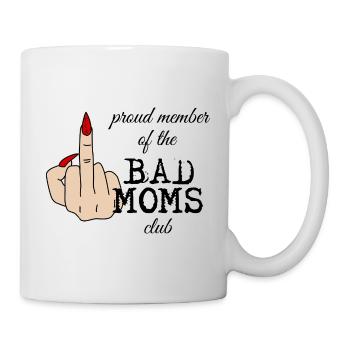 Bad Moms Club Fuck Finger Middle Finger - Mug - white - Right