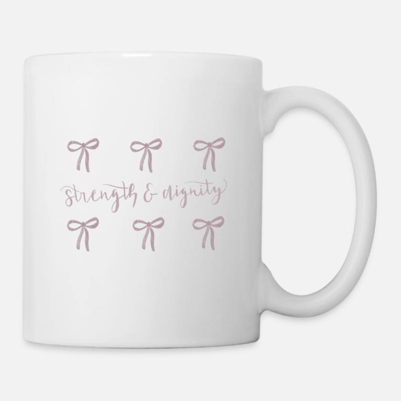 Strength & Dignity Bow design - Proverbs 31:25 - Tasse - Weiß