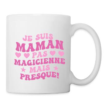 Mama statt Zauberin, Geschenkidee zum Muttertag - Tasse - Weiß - Rechts