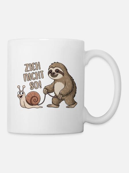 Zieh nicht so - Schnecke und Faultier - Tasse - Weiß