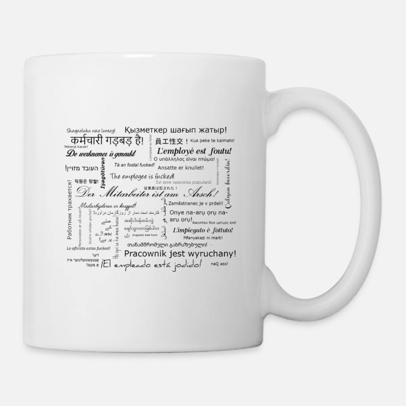 The employee is screwed - Mug - white